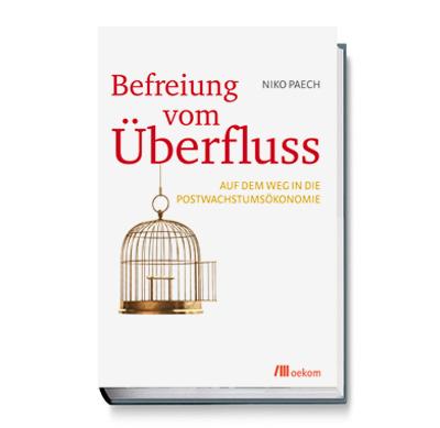 Befreiung vom Überfluss